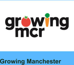 Growing Manchester